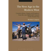 The New Age in the Modern West: Counterculture, Utopia and Prophecy from the Late Eighteenth Century to the Present Day