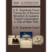 U.S. Supreme Court Transcript of Record Brooklyn & Queens Transit Corporation V. City of New York