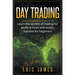 Day Trading: Learn the Secrets of Trading for Profit in Forex and Stocks. Suitable for Beginners.