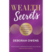 Wealth Secrets: A Woman's Guide to Own and Secure Your Financial Future
