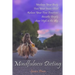 Mindfulness Dieting: Unchain Your Body. Free Your Inner Child. Release Your True Emotions. Breathe Deeply. Soar High in the Sky.