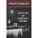 The City of Earthly Desire