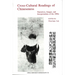 Cross-Cultural Readings of Chineseness: Narratives, Images, and Interpretations of the 1990s Volume 51