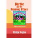 Barbie and the Runaway Prince