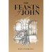 The Feasts of John