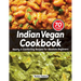 Veganbell's Indian Vegan Cookbook - Hearty and Comforting Recipes for Absolute Beginners: Dals, Curries, Breads, Desserts, and Beyond (Super Easy Edit