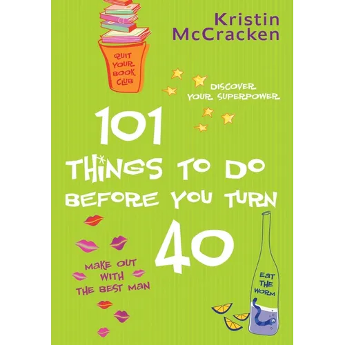 101 Things to do Before You Turn 40