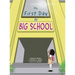 My First Day At Big School