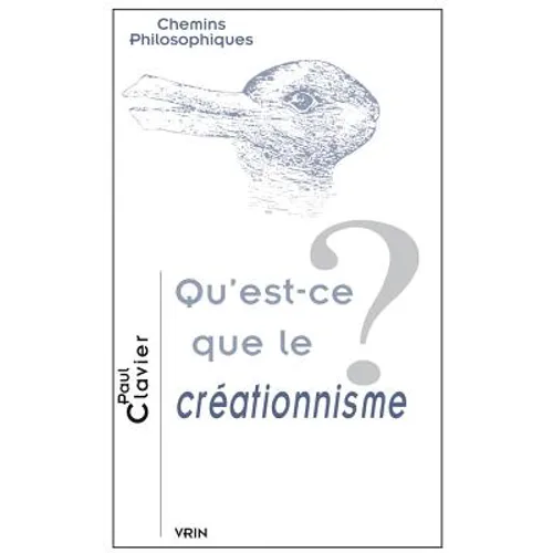 Qu'est-CE Que Le Creationnisme?
