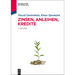 Zinsen, Anleihen, Kredite