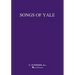 Songs of Yale: Voice and Piano