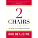 2 Chairs: The Secret That Changes Everything