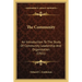 The Community: An Introduction To The Study Of Community Leadership And Organization (1921)