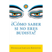 Como saber si no eres budista?