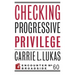 Checking Progressive Privilege
