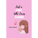 Just a Girl Who Loves Anime