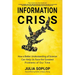Information Crisis: How a Better Understanding of Science Can Help Us Face the Greatest Problems of Our Time