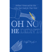 Oh No He Didn't!: Brilliant Women and the Men Who Took Credit for Their Work