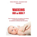 Vaccins - Oui ou Non ?: Pour la première fois, les analyses et les photos au microscope électronique de substances contenues dans les vaccins