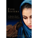 Five Sisters: A Modern Novel of Kurdish Women