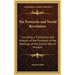 The Protocols and World Revolution: Including a Translation and Analysis of the Protocols of the Meetings of the Zionist Men of Wisdom