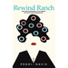 Rewind Ranch