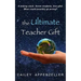 The Ultimate Teacher Gift: A Humorous Middle Grade Novel