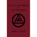 The History and Symbolism of Royal Arch Masonry