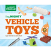 Tiny Mighty Vehicle Toys
