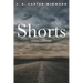 Shorts: A Collection