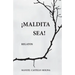 Maldita Sea!: Relatos