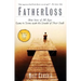 Fatherloss: How Sons of All Ages Come to Terms with the Deaths of Their Dads