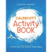 Caldecott Activity Book: To Be Used with Kitten's First Full Moon, by Kevin Henkes
