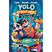 Yolo Aventuras. La Dimensión de Los Retos / Yolo Aventuras: The Challenges Dimension