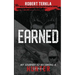 Earned: My Journey to becoming a Hunter of Man