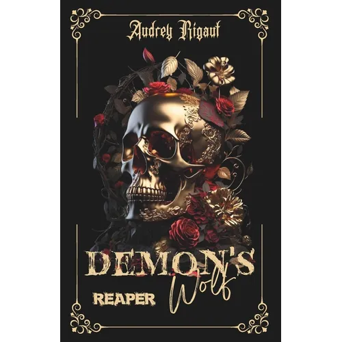 The Demon's Wolf: Reaper