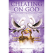 Cheating on God: Overcoming Marital Infidelity