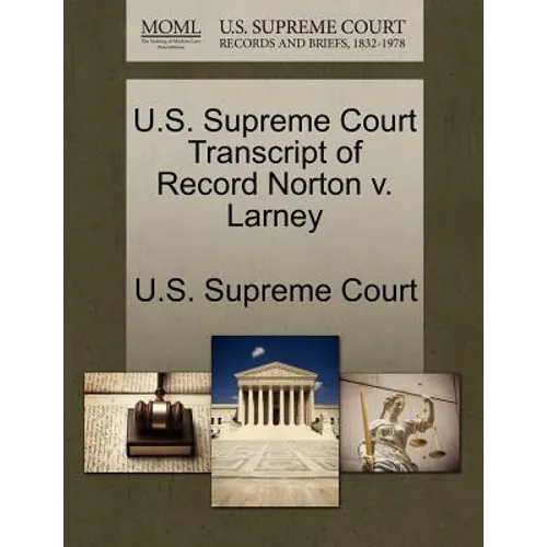 U.S. Supreme Court Transcript of Record Norton V. Larney