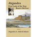 Alejandra First Lady of the New Bent's Old Fort