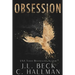 Obsession: A Mafia Romance (The Obsession Duet Book One and Two)