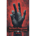 The Devil's Playground: Tales of Temptation and Torment