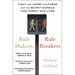 Rule Makers, Rule Breakers: Tight and Loose Cultures and the Secret Signals That Direct Our Lives