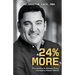 24% More: The Advice & Advisor Every Company Owner Needs