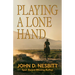 Playing a Lone Hand