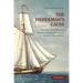 The Fisherman's Cause: Atlantic Commerce and Maritime Dimensions of the American Revolution