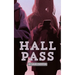 Hall Pass