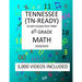 6th Grade TENNESSEE TN-READY, 2019 MATH, Test Prep: : 6th Grade TENNESSEE TN-READY 2019 MATH Test Prep/Study Guide
