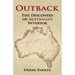 Outback: The Discovery of Australia's Interior