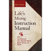 Life's Missing Instruction Manual: The Guidebook You Should Have Been Given at Birth