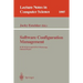 Software Configuration Management: Icse Scm-4 and Scm-5 Workshops. Selected Papers